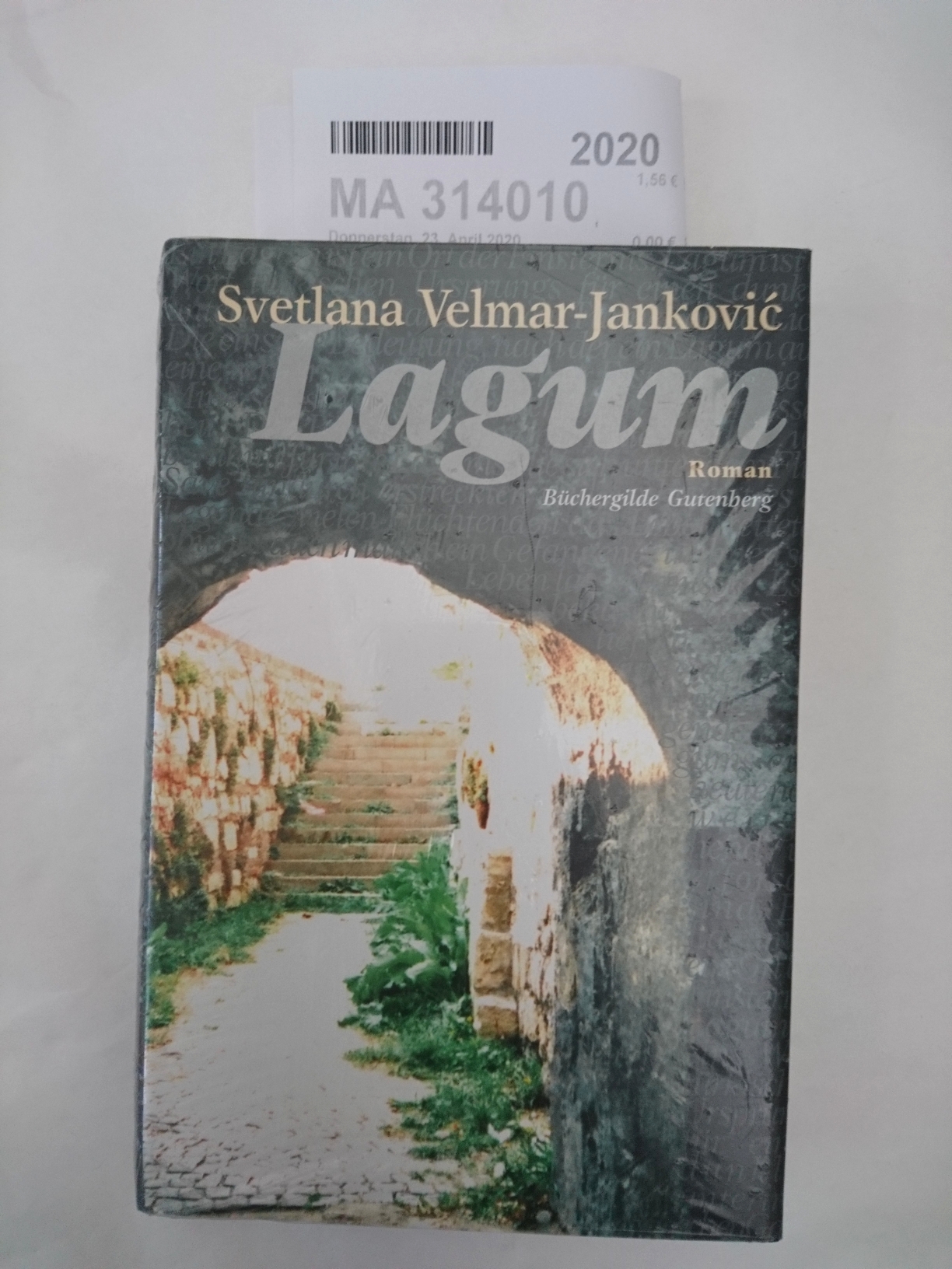 Lagum Roman / Svetlana Velmar-JankoviÄ‡. Aus dem Serb. von Mirjana und Klaus Wittm - Velmar-JankoviÄ‡, Svetlana (Verfass