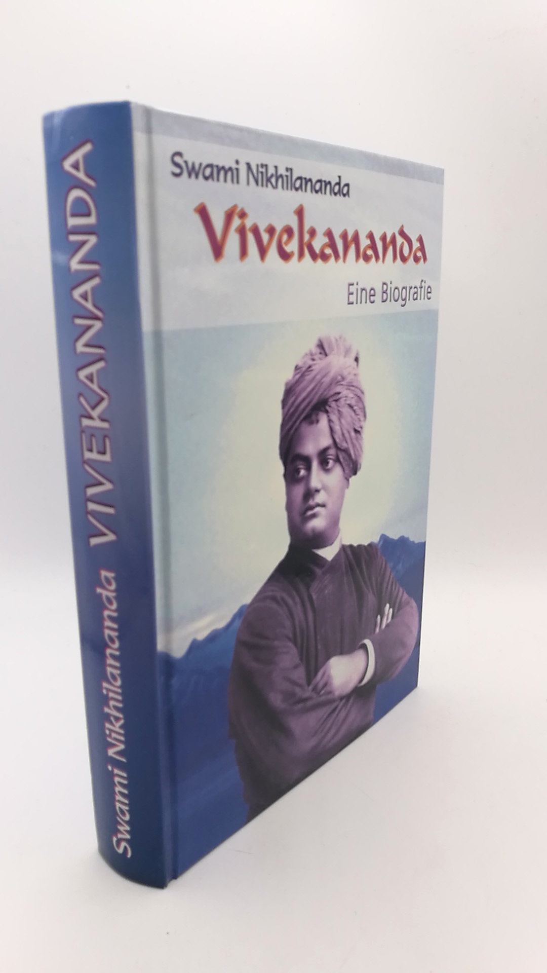 Vivekananda Eine Biografie - Nikhilananda, Swami