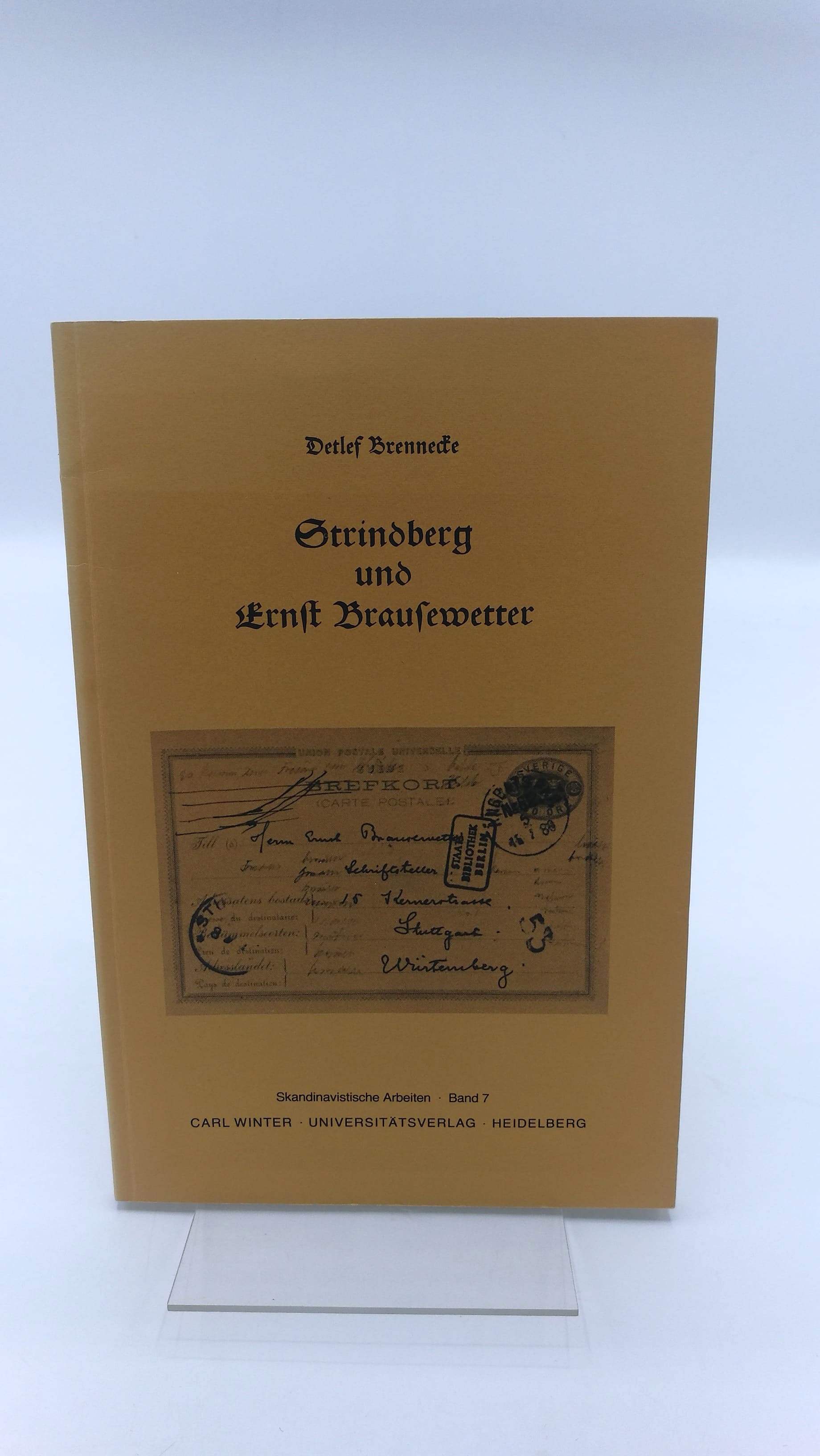 Strindberg und Ernst Brausewetter Skandinavistische Arbeiten Band 7 - Brennecke, Detlef