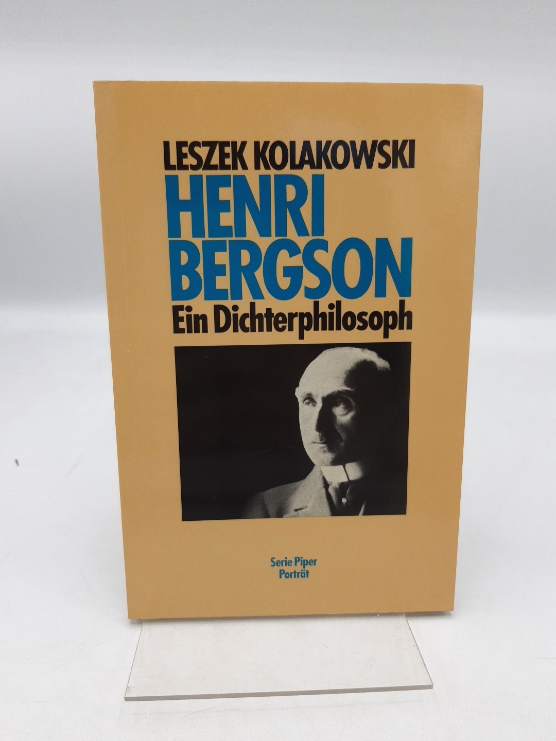 Henri Bergson Ein Dichterphilosoph - Kolakowski, Leszek